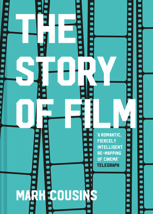 Book cover of The Story of Film (ePub edition)