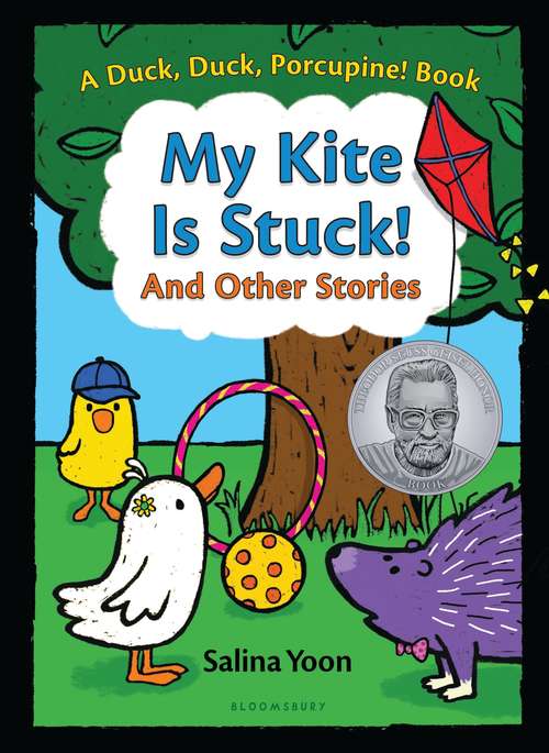Book cover of My Kite Is Stuck! And Other Stories (A Duck, Duck, Porcupine Book #2)
