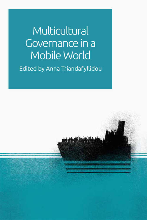 Book cover of Multicultural Governance in a Mobile World (Edinburgh University Press)