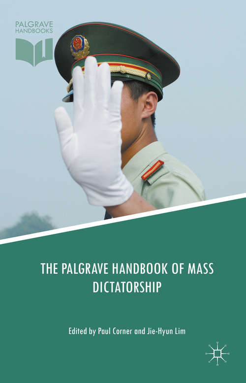 Book cover of The Palgrave Handbook of Mass Dictatorship (1st ed. 2016)