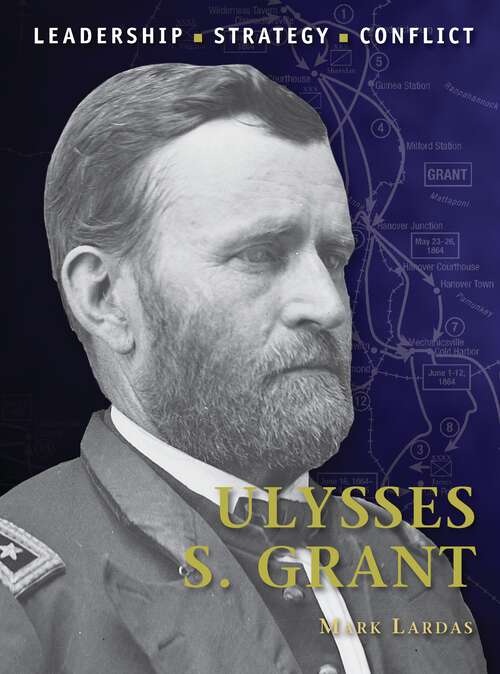 Book cover of Ulysses S. Grant (Command)