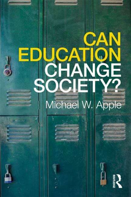 Book cover of Can Education Change Society