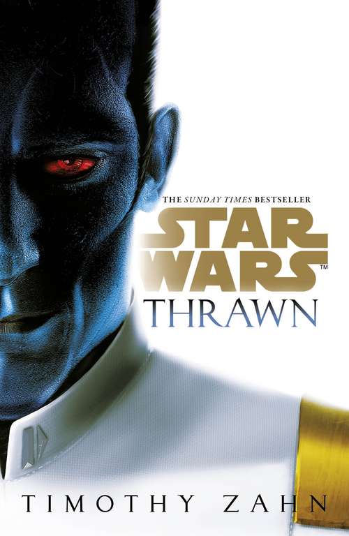 Book cover of Star Wars: Thrawn (Star Wars: Bk. 1)