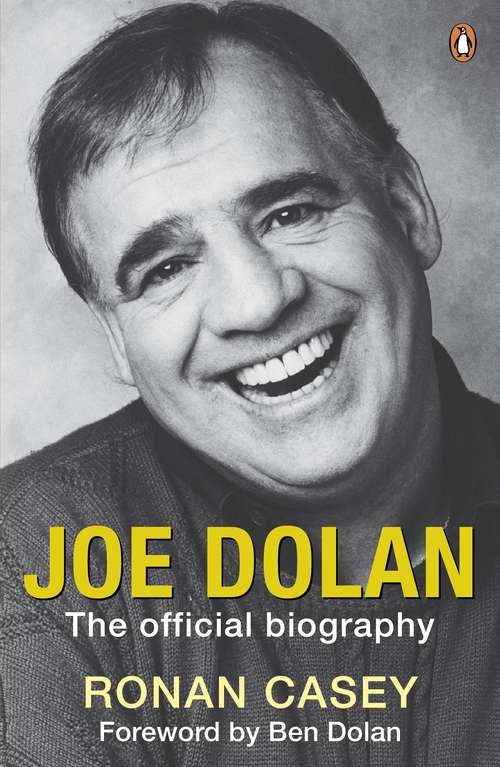 Book cover of Joe Dolan: The Official Biography