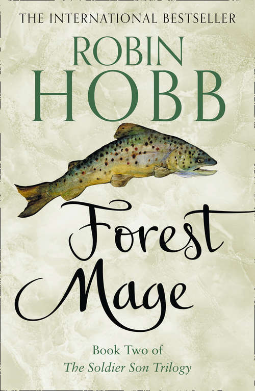 Book cover of Forest Mage (ePub edition) (The Soldier Son Trilogy #2)