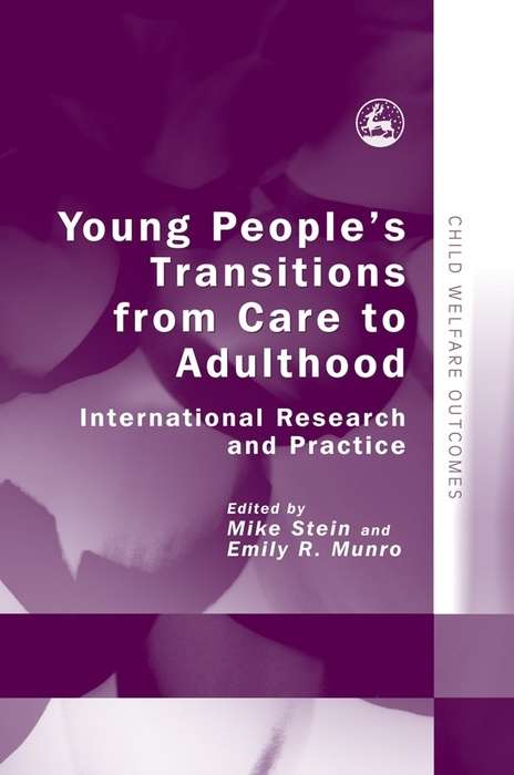 Book cover of Young People's Transitions from Care to Adulthood: International Research and Practice