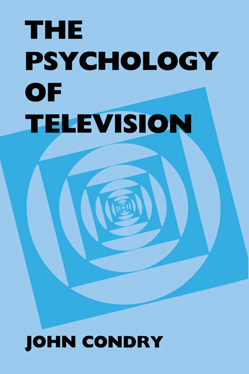 Book cover of The Psychology of Television