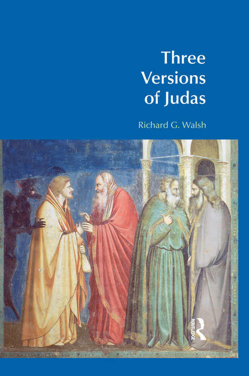 Book cover of Three Versions of Judas (BibleWorld)