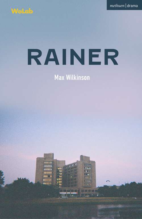 Book cover of Rainer (Modern Plays)