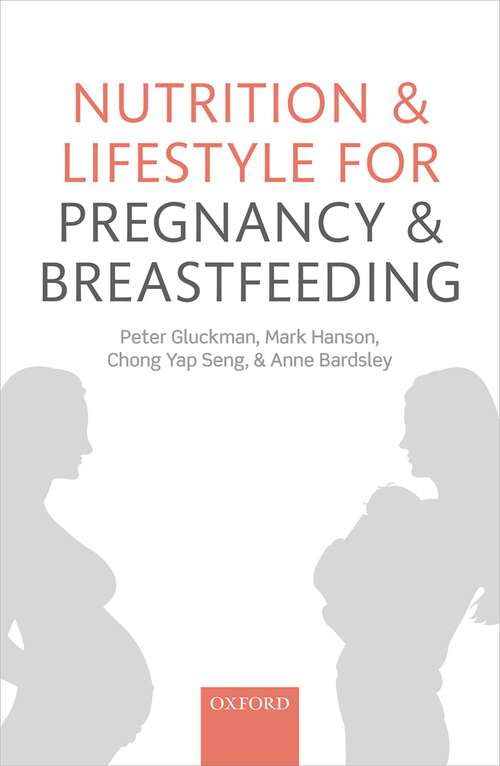 Book cover of Nutrition and Lifestyle for Pregnancy and Breastfeeding