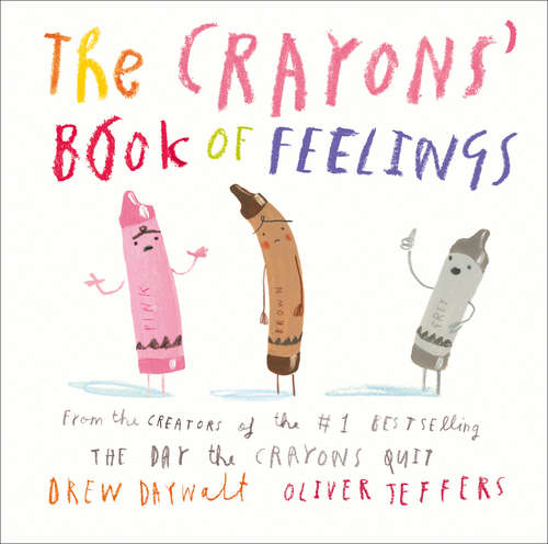 Book cover of The Crayons’ Book of Feelings