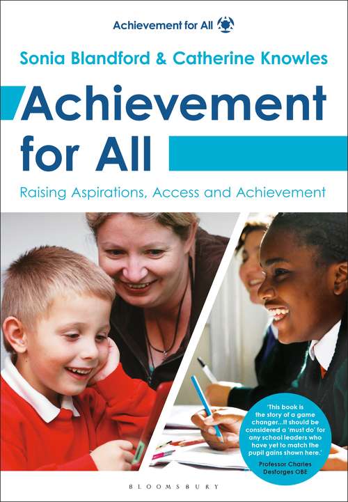 Book cover of Achievement for All: Raising Aspirations, Access and Achievement.