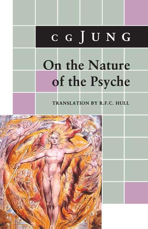 Book cover of On the Nature of the Psyche: (From Collected Works Vol. 8) (2) (Jung Extracts #6)