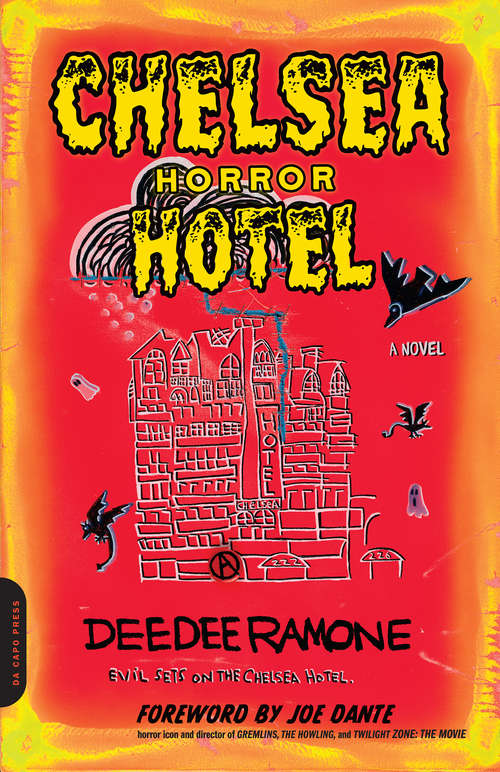 Book cover of Chelsea Horror Hotel: A Novel