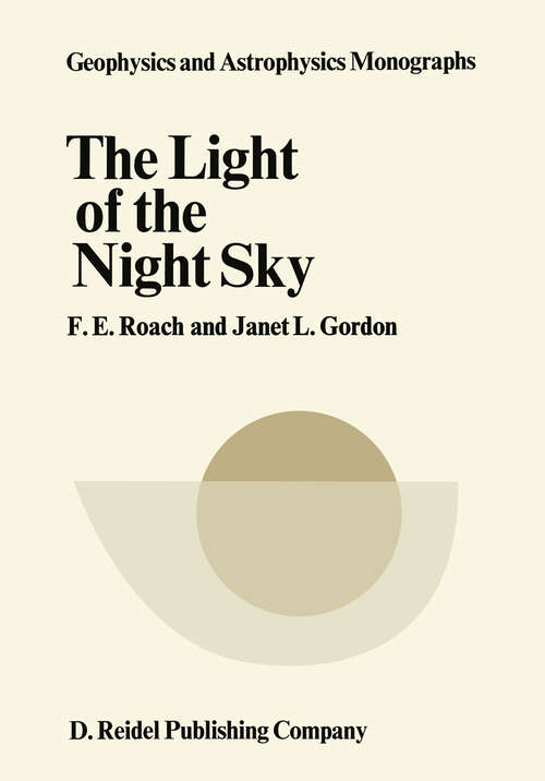 Book cover of The Light of the Night Sky (1973) (Episteme #8)
