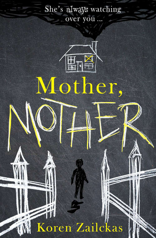 Book cover of Mother, Mother: The Sisters, Mother, Mother And Dark Rooms (ePub edition)