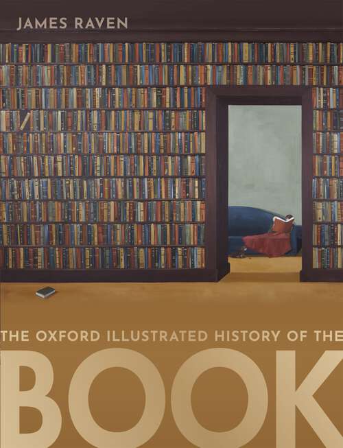 Book cover of The Oxford Illustrated History of the Book (Oxford Illustrated History)