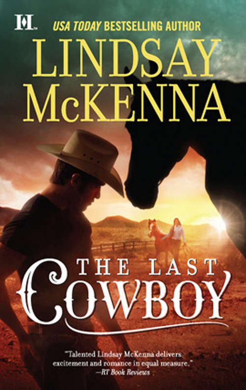 Book cover of The Last Cowboy: The Rancher The Last Cowboy A Cowboy's Redemption (ePub First edition) (Jackson Hole, Wyoming Ser. #4)