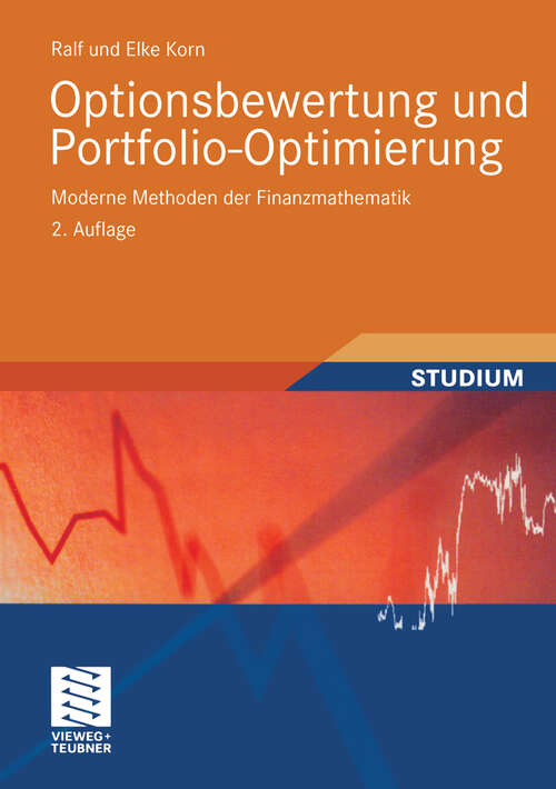 Book cover of Optionsbewertung und Portfolio-Optimierung: Moderne Methoden der Finanzmathematik (2., verb. Aufl. 2001)