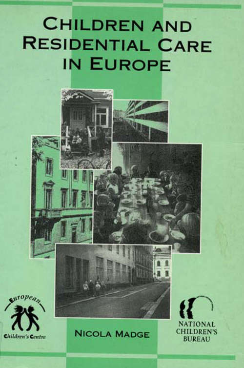 Book cover of Children and Residential Care in Europe (PDF)
