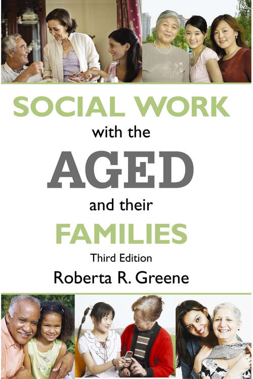 Book cover of Social Work with the Aged and Their Families