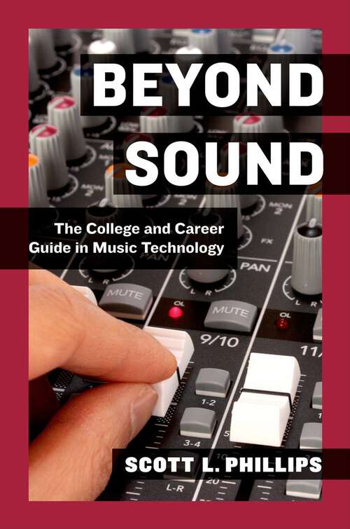 Book cover of Beyond Sound: The College and Career Guide in Music Technology