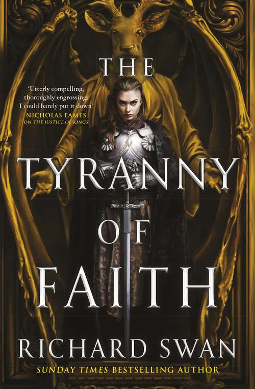 Book cover of The Tyranny of Faith (Empire of the Wolf #2)