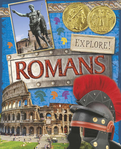 Book cover of Romans: Romans (Explore! #13)