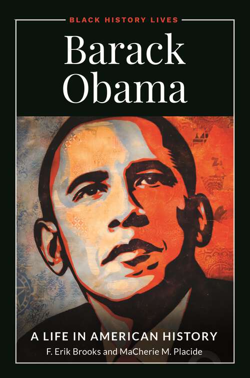 Book cover of Barack Obama: A Life in American History (Black History Lives)