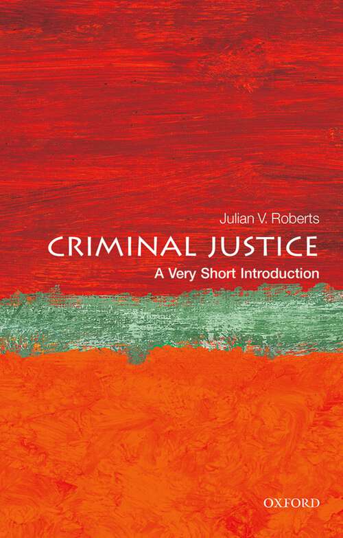Book cover of Criminal Justice: A Very Short Introduction (Very Short Introductions)