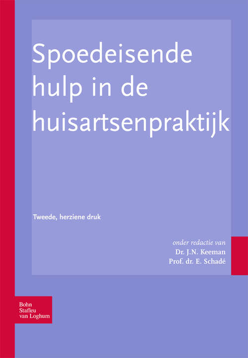 Book cover of Spoedeisende hulp in de huisartsenpraktijk (2nd ed. 2008)