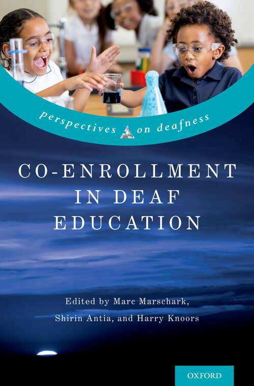 Book cover of Co-Enrollment in Deaf Education (Perspectives on Deafness)