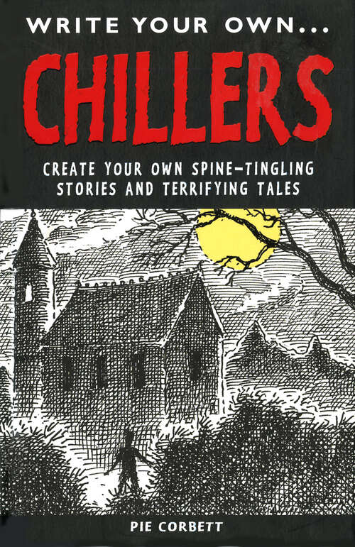 Book cover of Write Your Own Chillers (ePub edition)