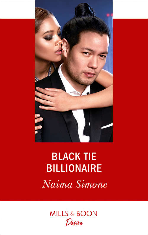 Book cover of Black Tie Billionaire: Black Tie Billionaire (blackout Billionaires) / California Secrets (two Brothers) (ePub edition) (Blackout Billionaires #2)