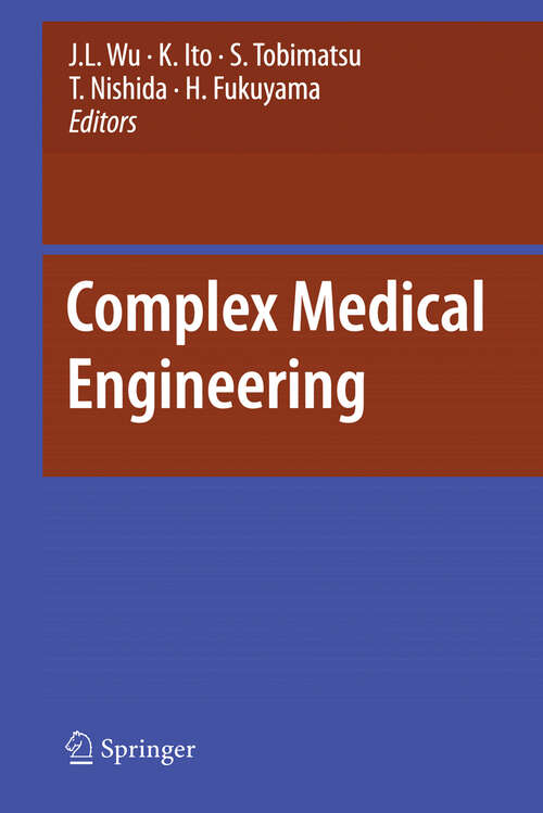 Book cover of Complex Medical Engineering (2007)
