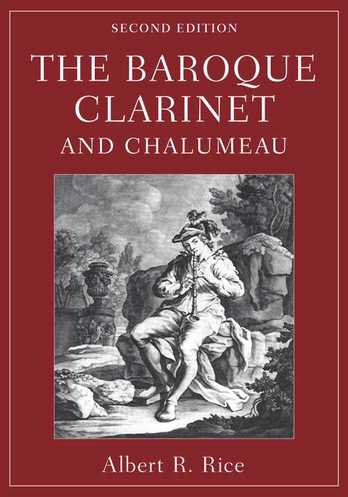 Book cover of The Baroque Clarinet and Chalumeau