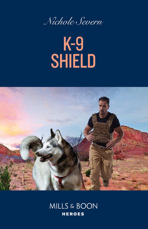 Book cover of K-9 Shield (ePub edition) (New Mexico Guard Dogs #3)