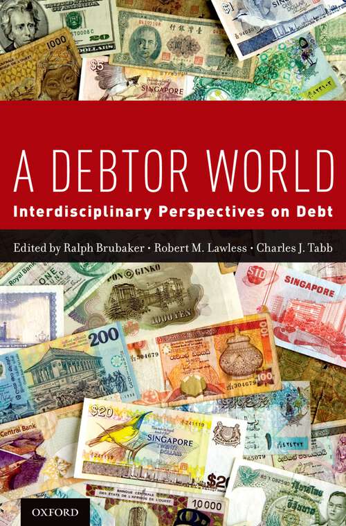 Book cover of A Debtor World: Interdisciplinary Perspectives on Debt