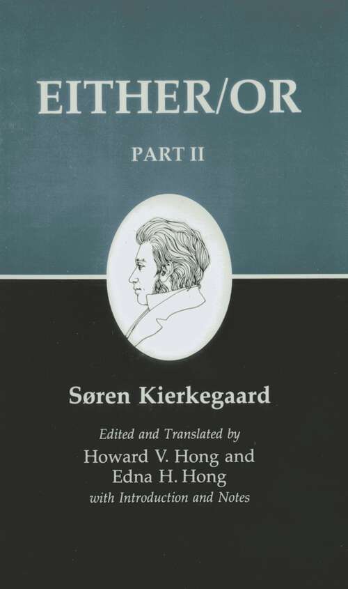 Book cover of Kierkegaard's Writings IV, Part II: Either/Or