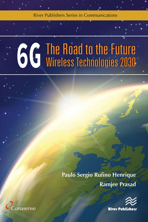 Book cover of 6G: The Road to the Future Wireless Technologies 2030