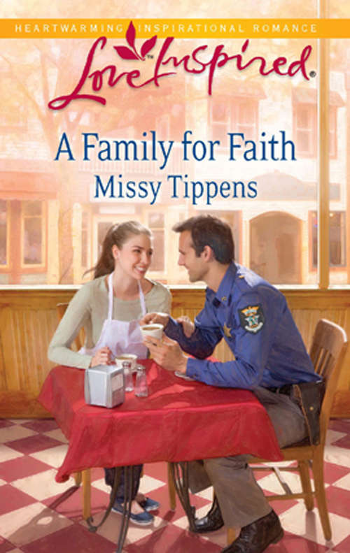 Book cover of A Family for Faith (ePub First edition) (Mills And Boon Love Inspired Ser.)
