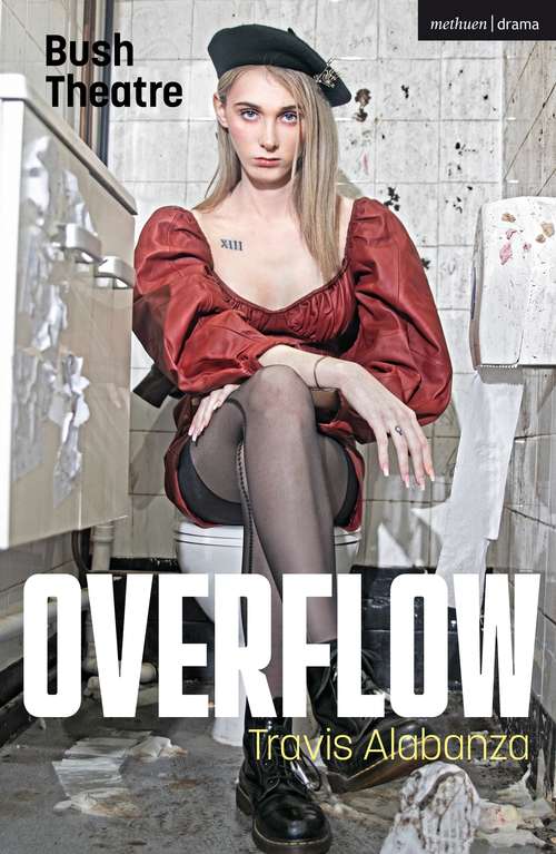Book cover of Overflow (Modern Plays)