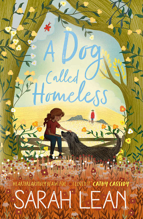 Book cover of A Dog Called Homeless: A Dog Called Homeless, A Horse For Angel, The Forever Whale (ePub edition)