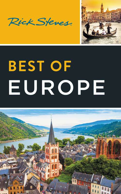 Book cover of Rick Steves Best of Europe (4) (Rick Steves Travel Guide)