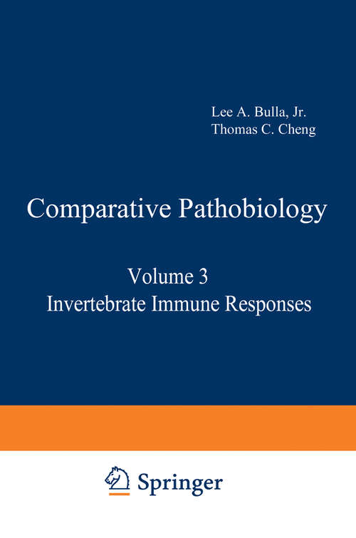 Book cover of Invertebrate Immune Responses (1977) (Comparative Pathobiology #3)