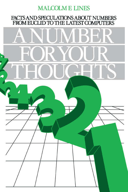 Book cover of A Number for your Thoughts: Facts and Speculations About Numbers from Euclid to the Latest Computers