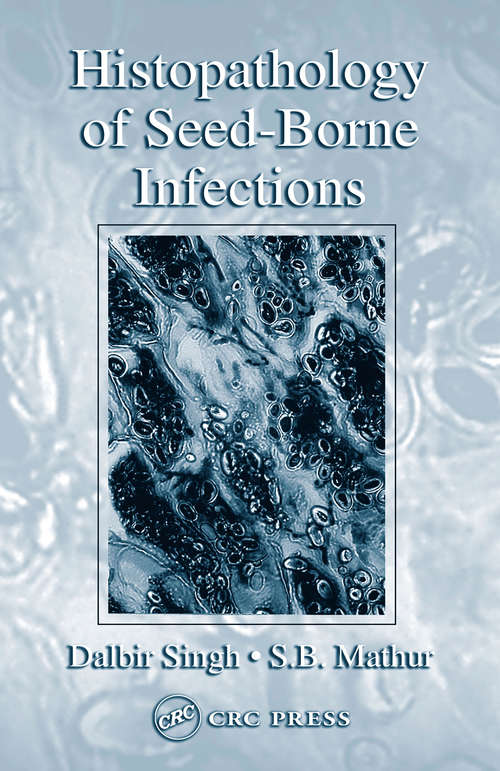 Book cover of Histopathology of Seed-Borne Infections