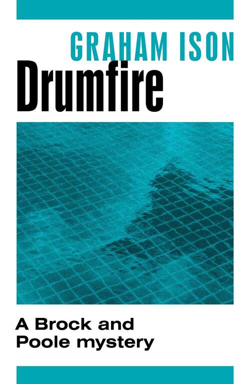 Book cover of Drumfire (Brock and Poole #6)