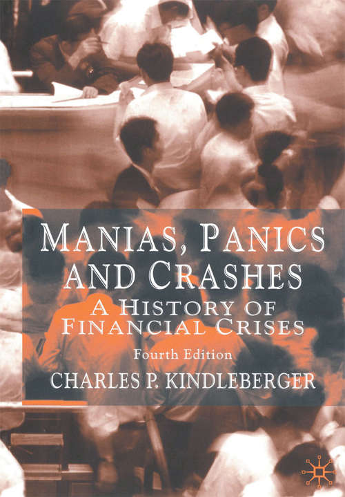 Book cover of Manias, Panics and Crashes: A History of Financial Crises (4th ed. 2001)