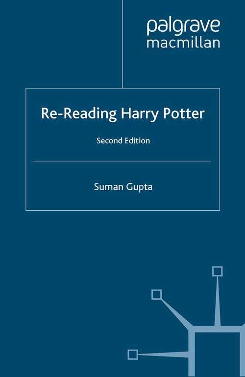 Book cover of Re-Reading Harry Potter (2nd ed. 2009)